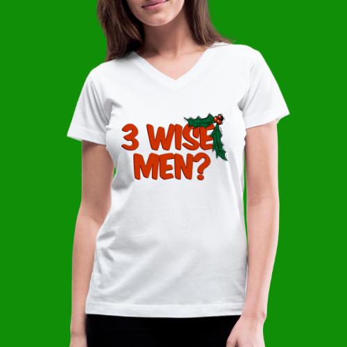 3 Wise Men - Women's V-Neck T-Shirt
