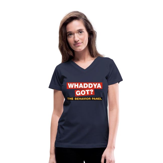 Whaddya Got?