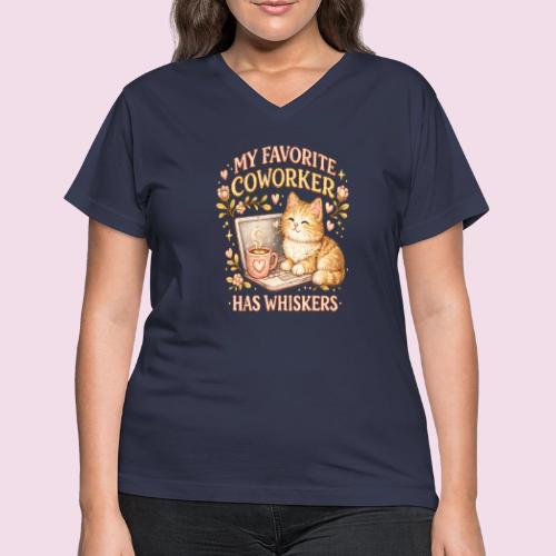 My Favorite Coworker Has Whiskers Faux Stitched - Women's V-Neck T-Shirt