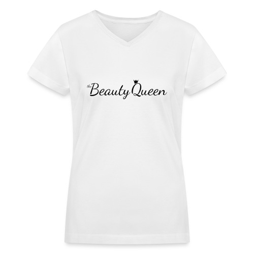 The Beauty Queen Range - Women's V-Neck T-Shirt