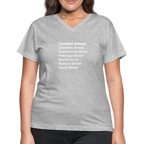 Street Names White Text - Women's V-Neck T-Shirt
