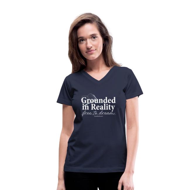 Grounded in Reality... Free to Dream