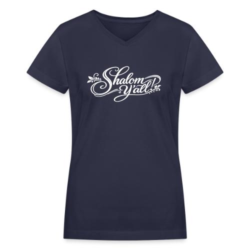 Shalom Y'all! - Women's V-Neck T-Shirt