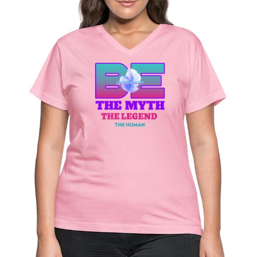 Be Legendary - Women's V-Neck T-Shirt