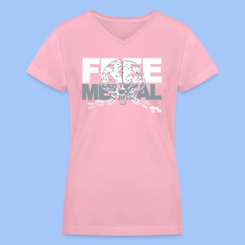 FREE MENTAL - Women's V-Neck T-Shirt