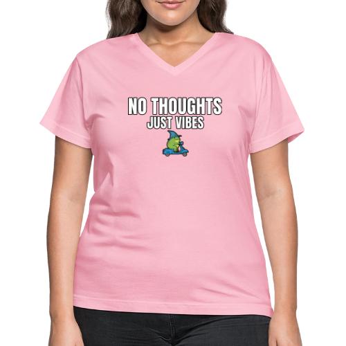 No Thoughts Just Vibes Funny Frog Shirt - Women's V-Neck T-Shirt