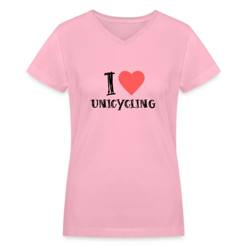 I Love Unicycling - Women's V-Neck T-Shirt