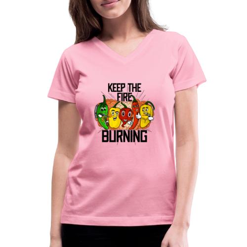 keep the fire burning - Women's V-Neck T-Shirt