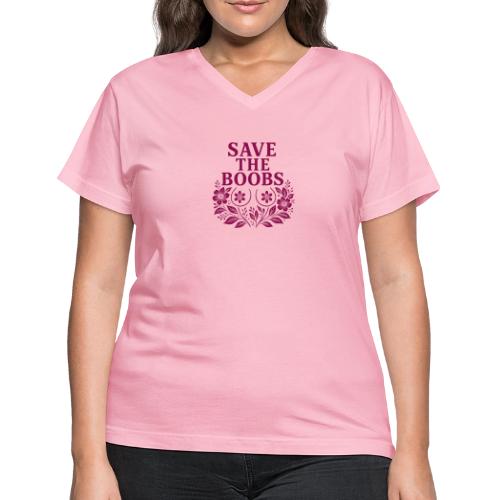 Save the boobs floral - Women's V-Neck T-Shirt