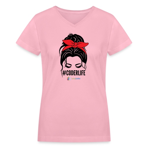#CODERLIFE Shirts, Sweatshirts and Accesories - Women's V-Neck T-Shirt
