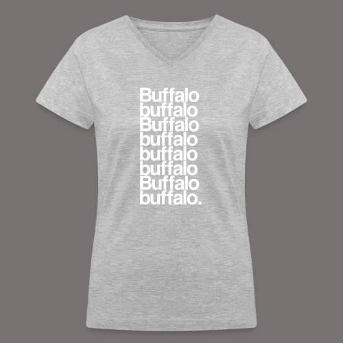 Buffalo buffalo Buffalo - Women's V-Neck T-Shirt