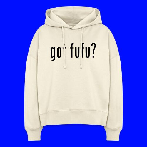 gotfufu-black - Stanley/Stella Nora Women's Organic Hoodie