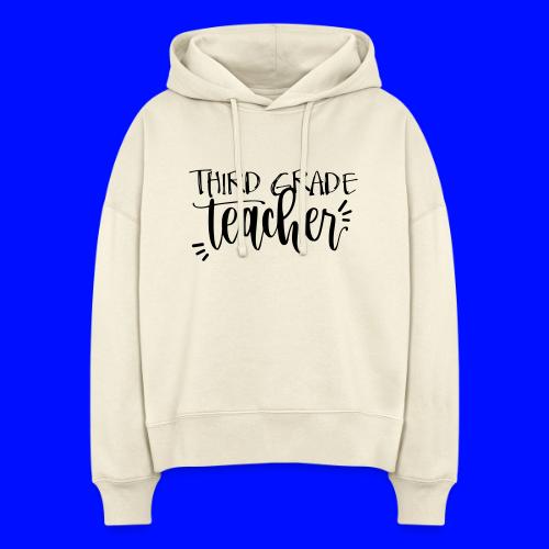 Third Grade Teacher T-Shirts - Stanley/Stella Nora Women's Organic Hoodie