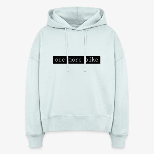 One More Bike - Stanley/Stella Nora Women's Organic Hoodie