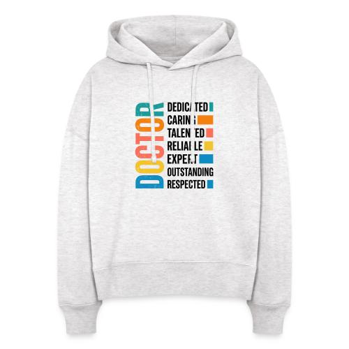 Proud Doctor Traits - Stanley/Stella Nora Women's Organic Hoodie