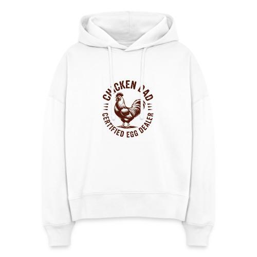 Chicken Dad – Certified Egg Dealer - Stanley/Stella Nora Women's Organic Hoodie