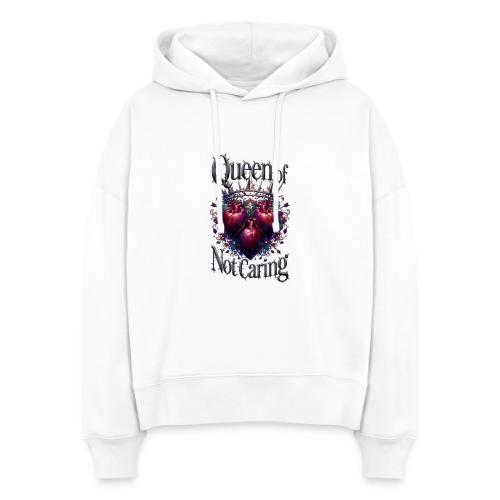 Queen of Not Caring T-Shirt - Stanley/Stella Nora Women's Organic Hoodie
