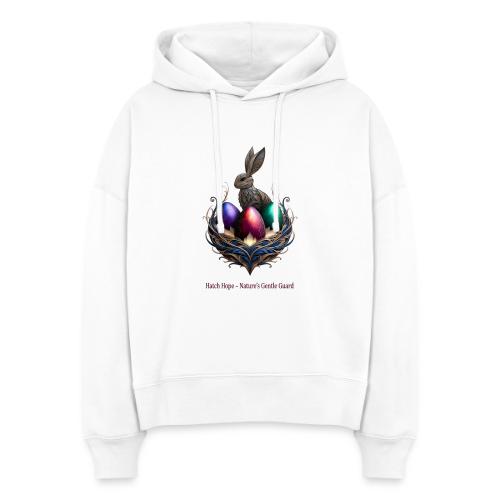 Easter Hatch Hope Nest Guardian T Shirt, Gift - Stanley/Stella Nora Women's Organic Hoodie