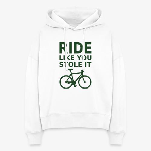 ride like you stole it - bicycle - Stanley/Stella Nora Women's Organic Hoodie