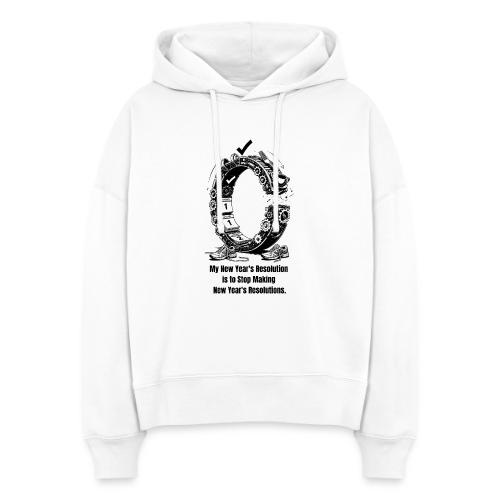 The Resolution Loop - Sarcastic New Year's T-Shirt - Stanley/Stella Nora Women's Organic Hoodie