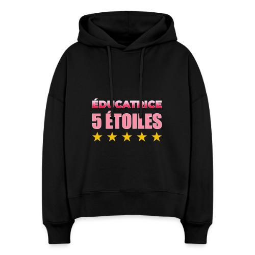 Éducatrice 5 Étoiles - Stanley/Stella Nora Women's Organic Hoodie