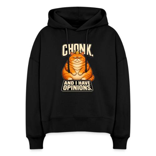 Chonk King Cat - Opinionated Kitty - Stanley/Stella Nora Women's Organic Hoodie