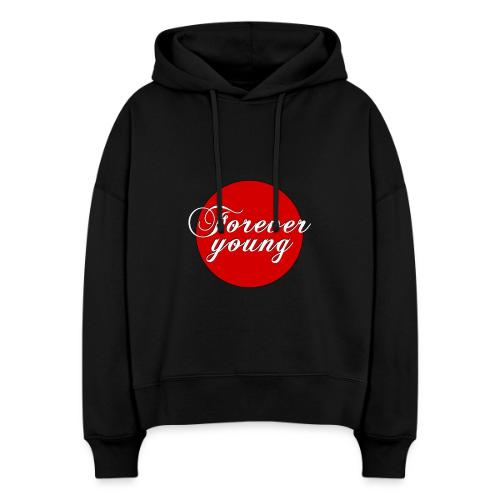 Forever Young, timeless Youth - Stanley/Stella Nora Women's Organic Hoodie