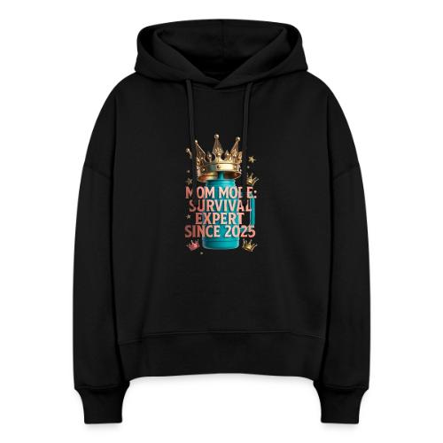 Mom Mode Survival Expert Tee - Stanley/Stella Nora Women's Organic Hoodie