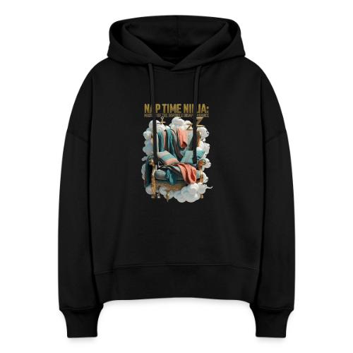 Nap Time Ninja T Shirt - Stanley/Stella Nora Women's Organic Hoodie