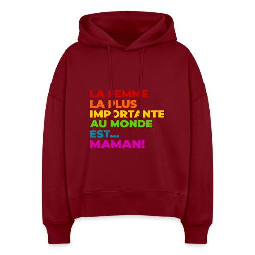 Maman : la femme la plus importante du monde - Stanley/Stella Nora Women's Organic Hoodie