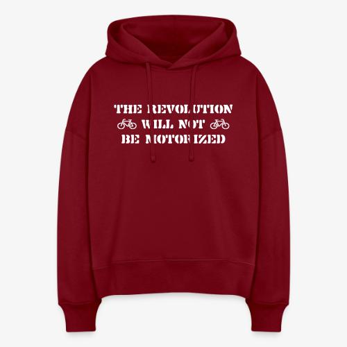 The Revolution Will Not Be Motorized - Stanley/Stella Nora Women's Organic Hoodie
