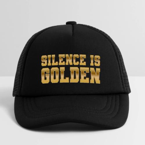 Silence is Golden - Kid's Trucker Cap