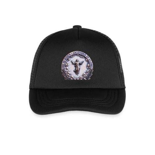 He Is Risen Ascended In Glory T Shirt, Gift - Kid's Trucker Cap