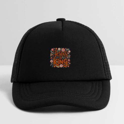 Jesus Is King – Floral Christian Typography Design - Kid's Trucker Cap