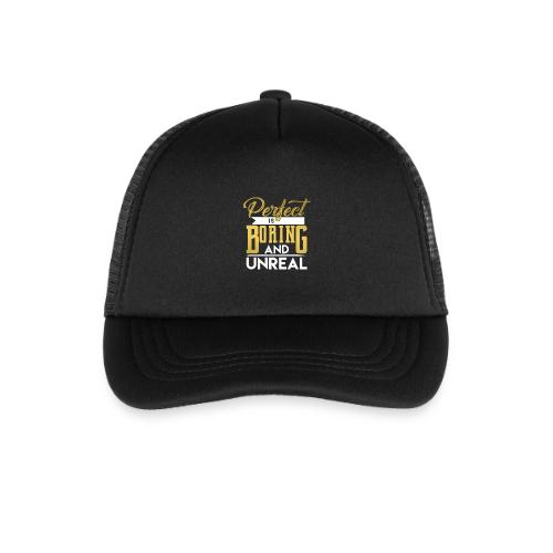 Perfect is Boring_01 - Kid's Trucker Cap