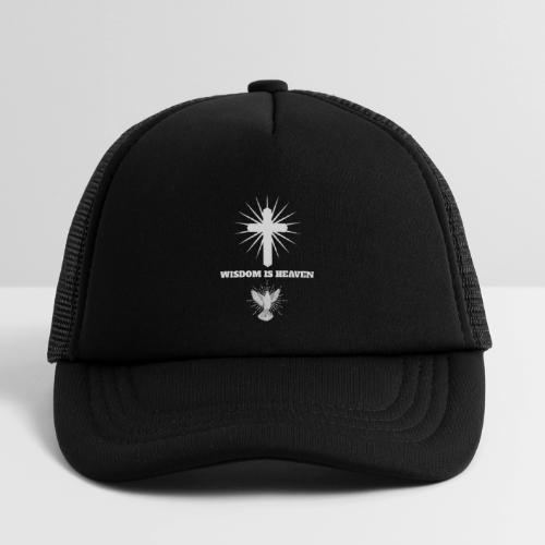 Wisdom is Heaven - Kid's Trucker Cap