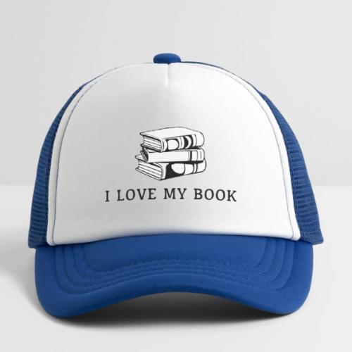 I love my book t-shirt - Kid's Trucker Cap