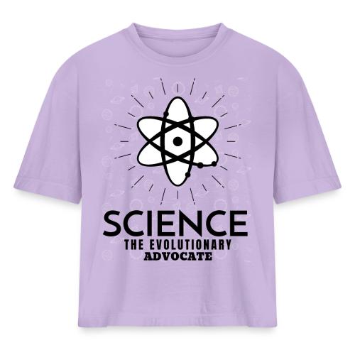 Science The Evolutionary Advocate - Women's Heavyweight Cropped T-Shirt