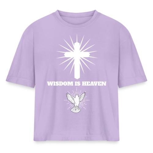 Wisdom is Heaven - Women's Heavyweight Cropped T-Shirt