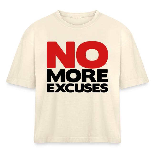 No More Excuses