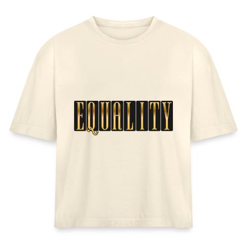 Golden Equality - Women's Heavyweight Cropped T-Shirt