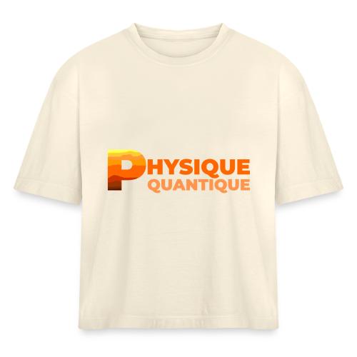 Quantum physics - Women's Heavyweight Cropped T-Shirt