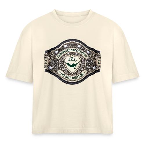 Nap Champion Belt T Shirt - Women's Heavyweight Cropped T-Shirt