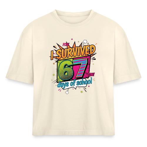 I Survived 67 Days of School T-Shirt – Funny Teach - Women's Heavyweight Cropped T-Shirt