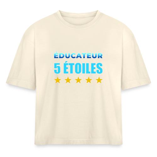 Éducateur 5 Étoiles - Women's Heavyweight Cropped T-Shirt