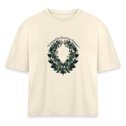 Crowned by Your Love Forever Laurel Wreath T-Shirt - Women's Heavyweight Cropped T-Shirt
