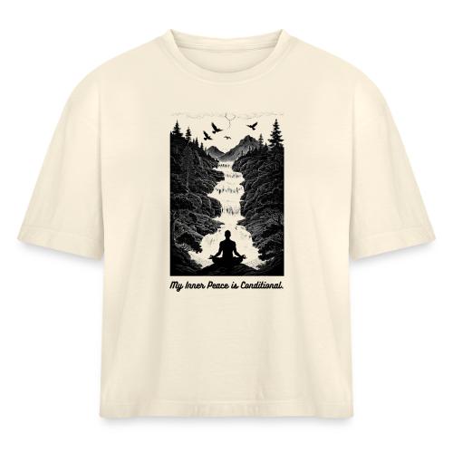 Conditional Inner Peace T-Shirt | Minimalist Zen - Women's Heavyweight Cropped T-Shirt