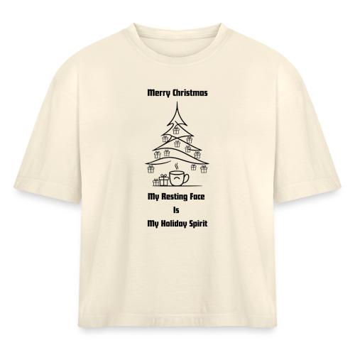 My Resting Face Is My Christmas Spirit T-Shirt - Women's Heavyweight Cropped T-Shirt