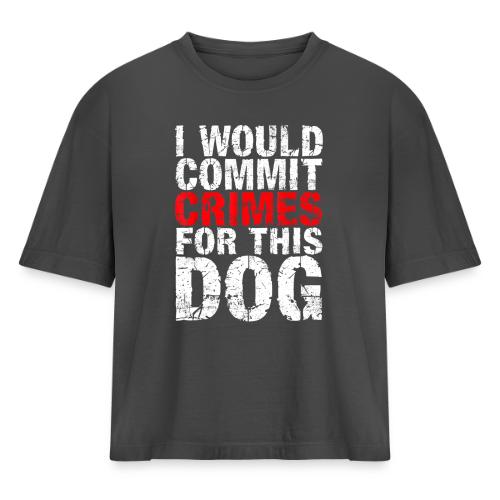 Id Commit Crimes for This Dog Funny Tee - Women's Heavyweight Cropped T-Shirt