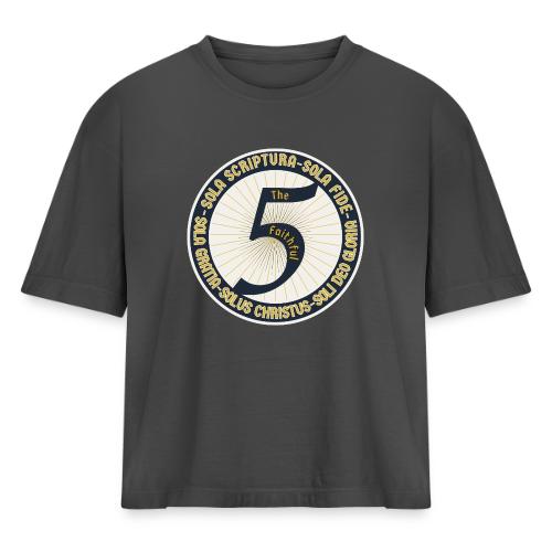 The Faithful Five - Five Sola's of the Reformation - Women's Heavyweight Cropped T-Shirt
